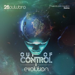 Out Of Control Evolution @ THEPANIC