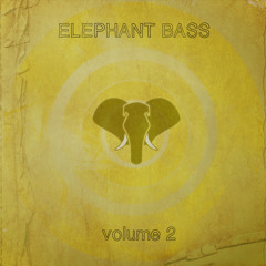 Entangled _VA_Elephant Bass _Vol II_out now...Free download!!!