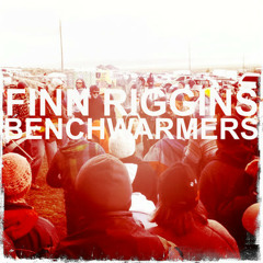 Finn Riggins - Benchwarmers [Edmond Dantes Remix]