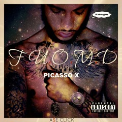 Thats Ma Baby Feat. Picasso x