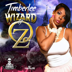 Timberlee - Wizard Of Oz (Produced by Adde Instrumentals)