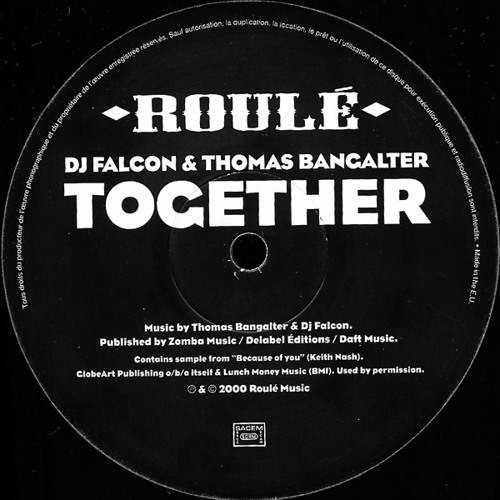 Stream DJ Falcon & Thomas Bangalter - Together by Daft Boy