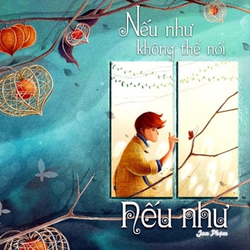 Nếu Như... - Phong Ngủ Yên