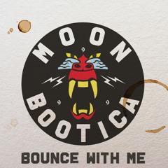 Moonbootica - "Bounce WIth Me" (Madhava Remix) FREE DOWNLOAD