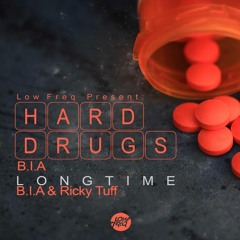 B.I.A - Hard Drugs [LowFreqMX]