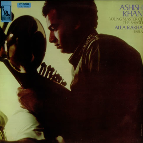 Aashish Khan & Ustad Alla Rakha -- Young Master Of The Sarode