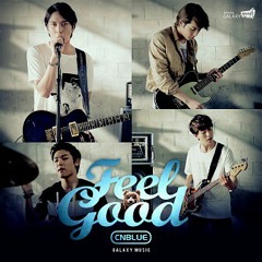 CNBLUE - Feel Good Cover