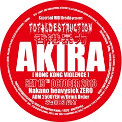 Akira @ Total Destruction vol 5, Nakano heavysick ZERO, Tokyo, Japan 19-10-2013