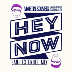 Martin Solveig & The Cataracs Feat. Kyle - Hey Now (Snah Extended Mix)