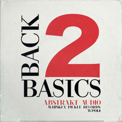Abstrakt Audio - Back 2 Basics (Vanilla Ace & Donny Bravo Remix) Low Res Preview