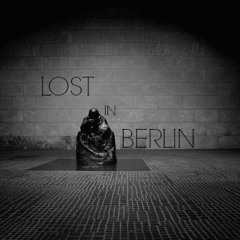 Lost in Berlin - Thomas Cerutti (Original Mix)