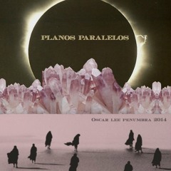 Planos Paralelos - Viva La X