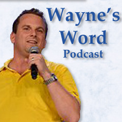 Wayne's Word - Episode 19 - What's Your Dream? (made with Spreaker)