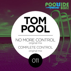 Tom Pool - No More Control [PB011]