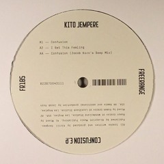 Kito Jempere - Confusion (Jacob Korn´s Raw Mix) | Freerange