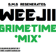Weejii - Grimetime Mix