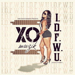 I.D.F.W.U - XO Muzik
