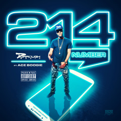 214 Number - Dorrough Music Ft. Ace Boogie