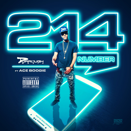 214 Number - Dorrough Music Ft. Ace Boogie