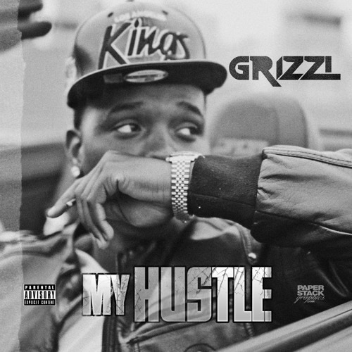MY HUSTLE - Grizzi