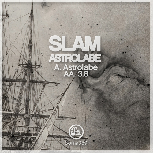 SLAM - Astrolabe EP (Preview)