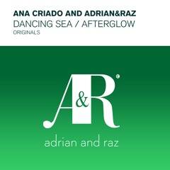 ADRAZ025 : Ana Criado & Adrian&Raz - Dancing Sea (Original Mix)