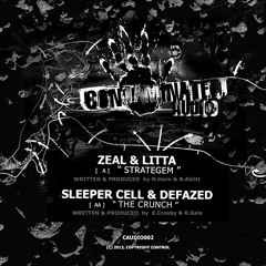 Sleeper Cell & Defazed - The Crunch (Contaminated Audio)