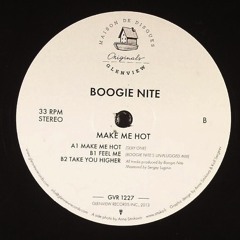 GVR1227 — Boogie Nite — Make Me Hot EP w/Glenn Underground & Rahaan Remixes double 12"