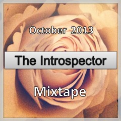 The Introspector - October 2013 Mixtape