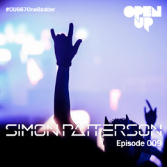 Simon Patterson - Open Up - 009 - Jordan Suckley Guest Mix