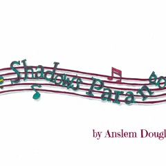 Anslem Douglas - Shadow's Parang