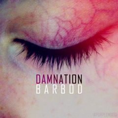 Barbod | Damnation