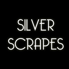Silver Scrapes - Danny McCarthy Extended Version