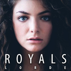 Lorde-"Royals" (BWen& Mylo S. Bootleg Remix) FREE D/L-