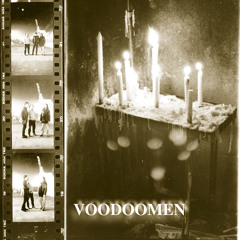 VOODOOMEN - I Get Some Bad Ideas In My Head