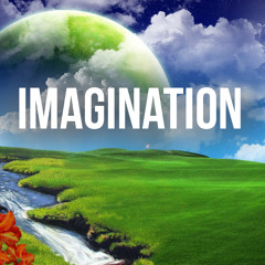 Imagination