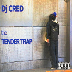 The TENDER TRAP