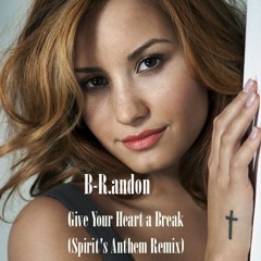 MP3 Give Your Heart a Break (Spirit's Anthem "remix")