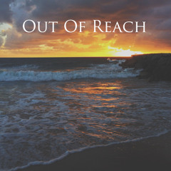 Out Of Reach