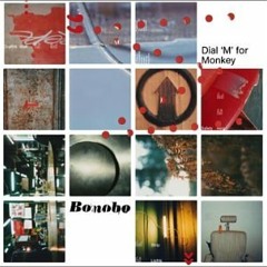Bonobo-Flutter (GraniteMilk Re-Edit)