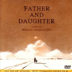 Normand Roger & Denis L. Chartrand - Father and Daughter(From the Movie-Father and Daughter)