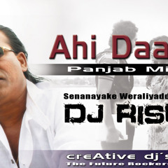 Ahi Daara Matha Panjab Mix - DJ Rish