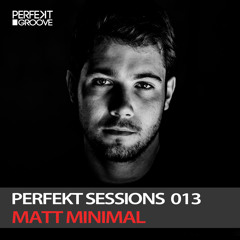 Perfekt Sessions 013 Live With Matt Minimal