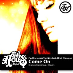 THD101 : Paul Parsons & Tim Nice feat. Elliot Chapman - Come On (Allovers Mood Dub)
