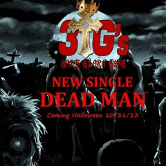 Dead Man by Gods Glory Gang