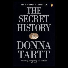 Donna Tartt: The Secret History (Audiobook Extract) read by Donna Tartt
