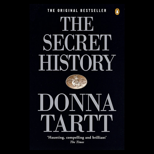 THE SECRET HISTORY by Donna Tartt Read by Donna Tartt