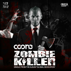 Zombie Killer (Radio edit) (ft. Kritikal)