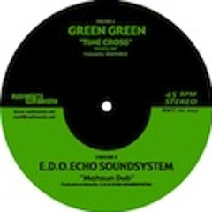 GREEN GREEN/TIME CROSS(レゲエ夜 VERSION))