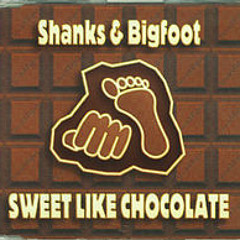 DoveHeart - Sweet Like Chocolate (Shanks & Bigfoot)